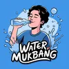 Water Mukbang's Banner